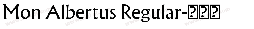 Mon Albertus Regular字体转换